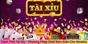 Cách tính tài xỉu