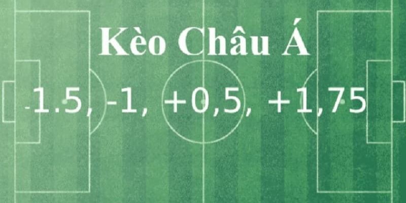 Phân tích mọi yếu tố về 2 đội khi cược kèo châu Á