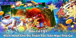 Bắn cá CQ9