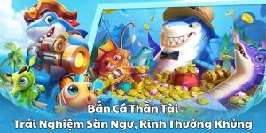 Bắn cá thần tài