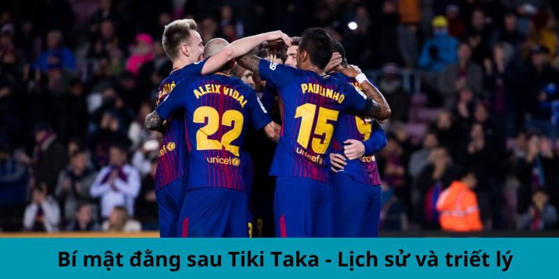 Bí mật đằng sau Tiki taka - Lịch sử và triết lý