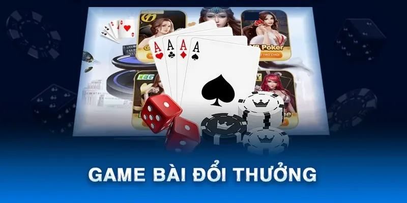 Danh sách top game bài đổi thưởng 2024