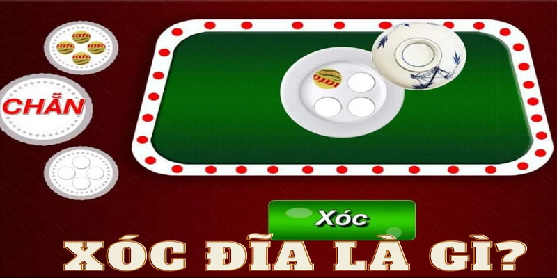 Khái niệm về game xóc đĩa