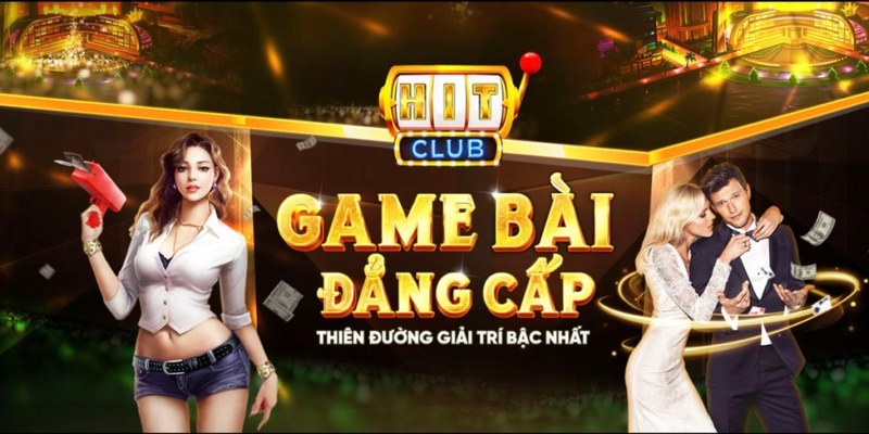 Thế giới game bài Hitclub